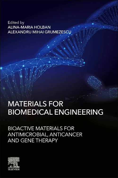 Materials for Biomedical Engineering: Bioactive Ma...