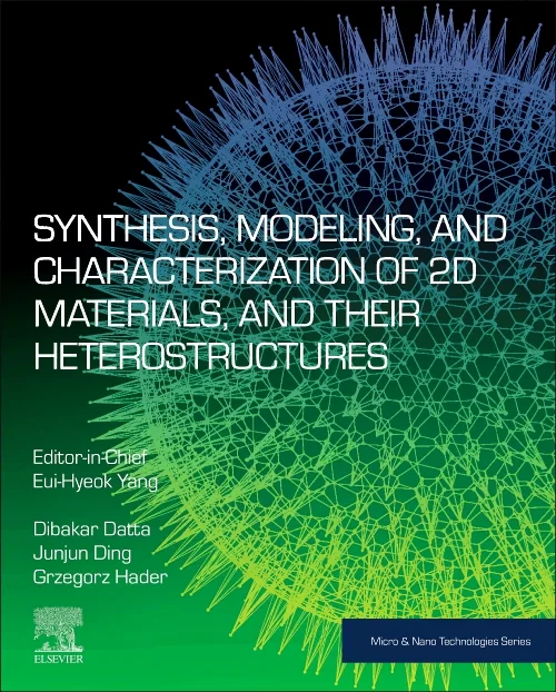 Synthesis, Modelling and Characterization of 2D Ma...