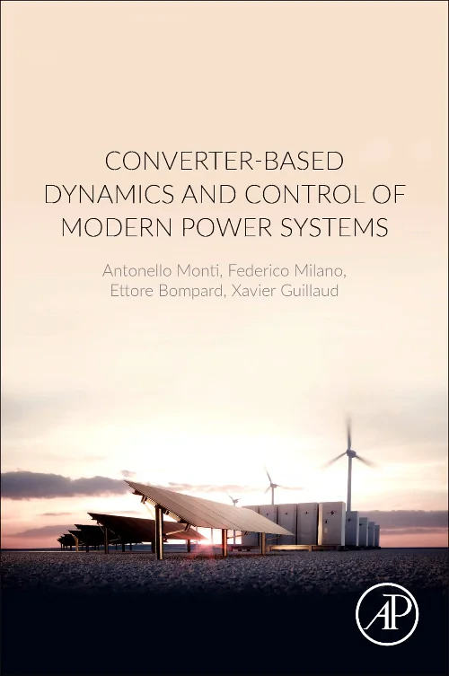 Converter-Based Dynamics and Control of Modern Pow...