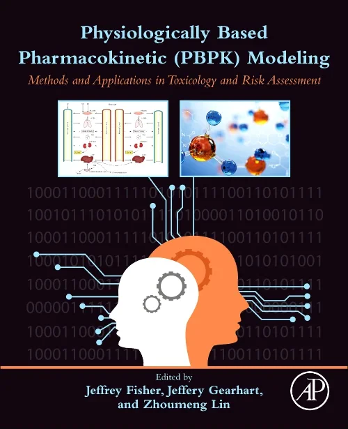 Physiologically Based Pharmacokinetic (PBPK) Model...