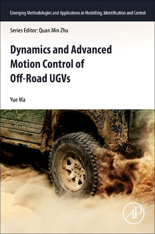 Dynamics and Advanced Motion Control of Off-Road U...