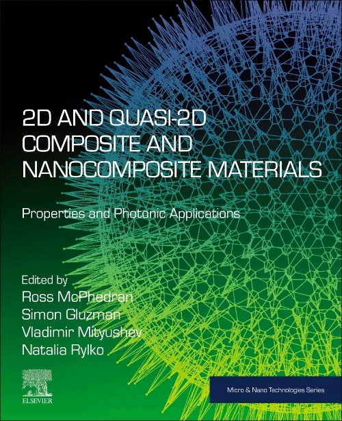 2D and Quasi-2D Composite and Nanocomposite Materi...