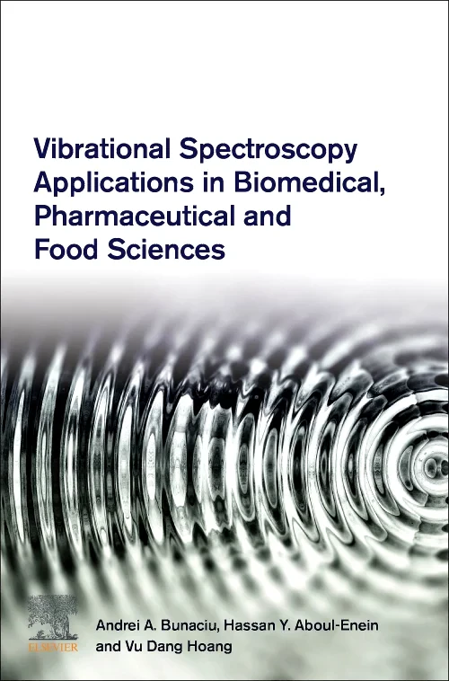 Vibrational Spectroscopy Applications in Biomedica...