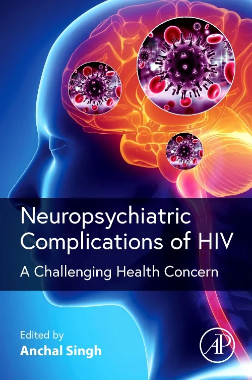 Neuropsychiatric Complications of HIV