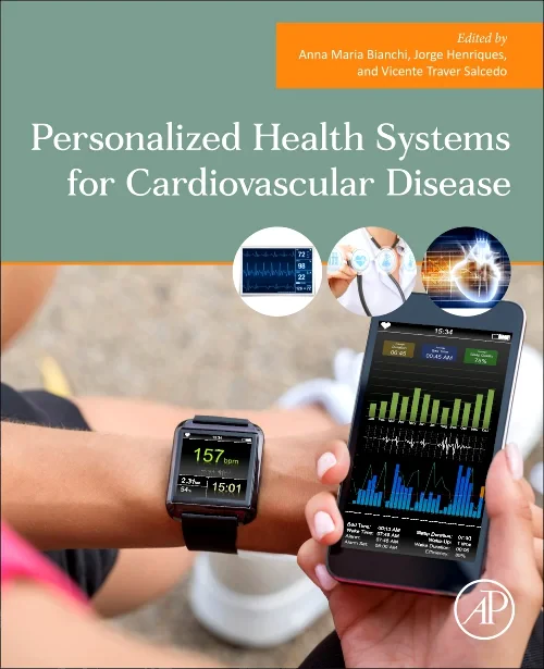 Personalized Health Systems for Cardiovascular Dis...
