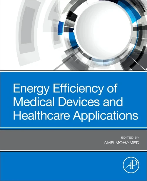 Energy Efficiency of Medical Devices and Healthcar...