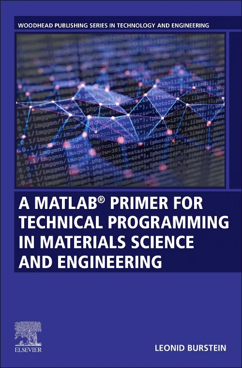 A MATLAB® Primer for Technical Programming for Mat...