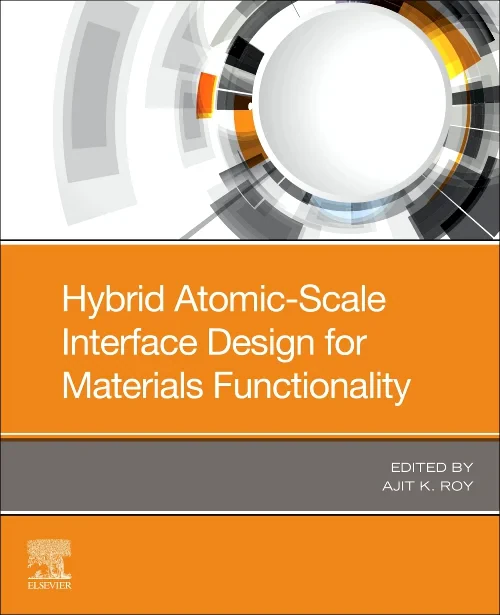 Hybrid Atomic-Scale Interface Design for Materials...