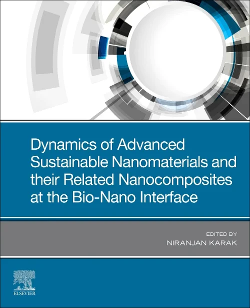 Dynamics of Advanced Sustainable Nanomaterials and...