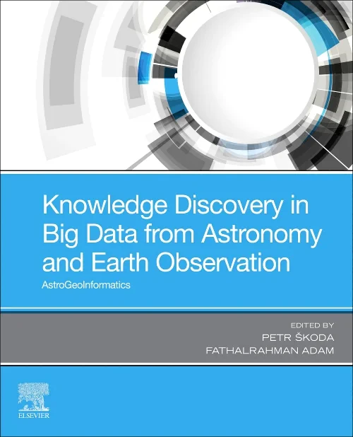 Knowledge Discovery in Big Data from Astronomy and...