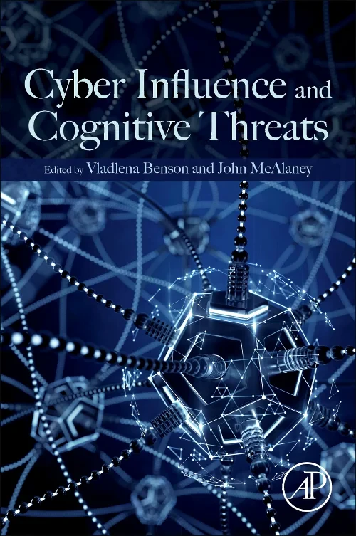 Cyber Influence and Cognitive Threats