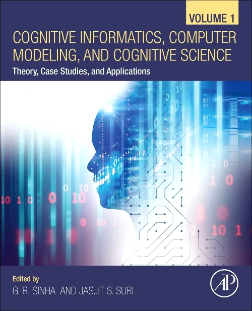 Cognitive Informatics, Computer Modelling, and Cog...