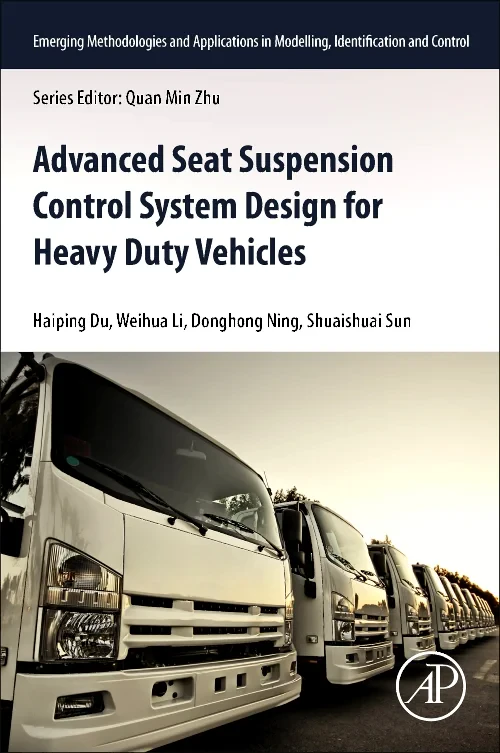 Advanced Seat Suspension Control System Design for...