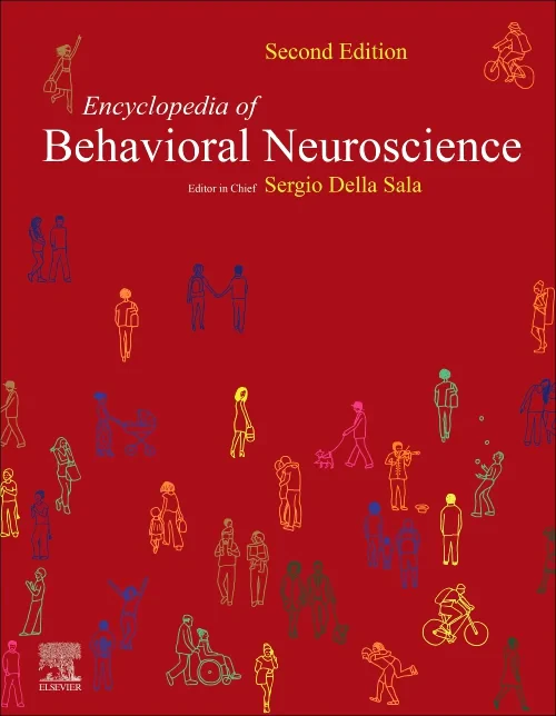 Encyclopedia of Behavioral Neuroscience
