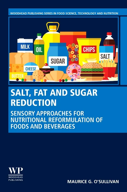 Salt, Fat and Sugar Reduction