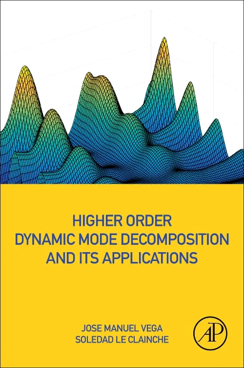 Higher Order Dynamic Mode Decomposition and Its Ap...
