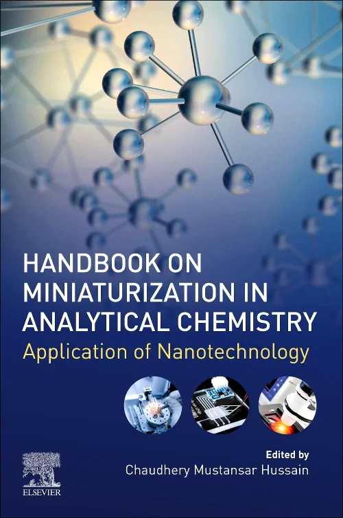 Handbook on Miniaturization in Analytical Chemistr...