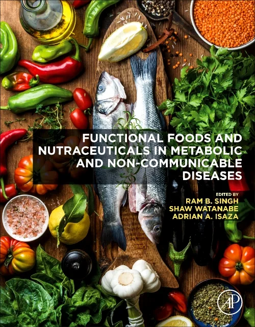 Functional Foods and Nutraceuticals in Metabolic a...