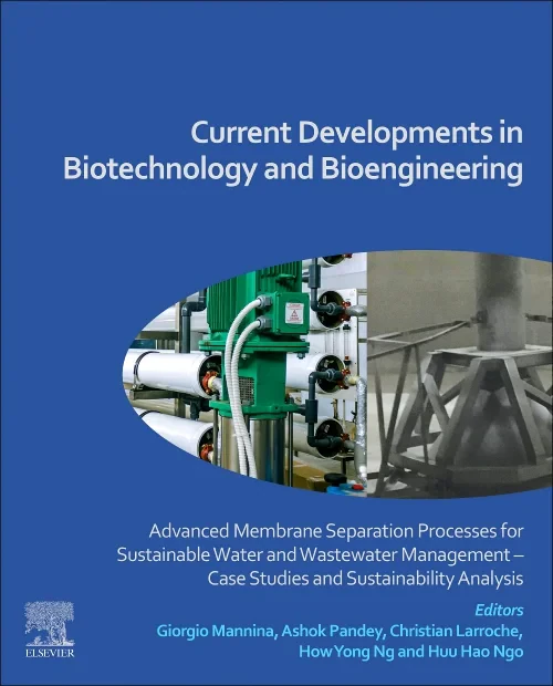 Current Developments in Biotechnology and Bioengin...