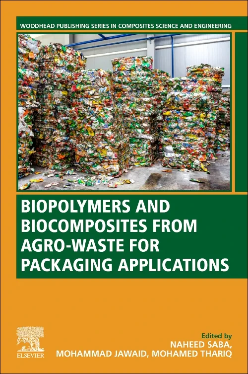 Biopolymers and Biocomposites from Agro-waste for ...
