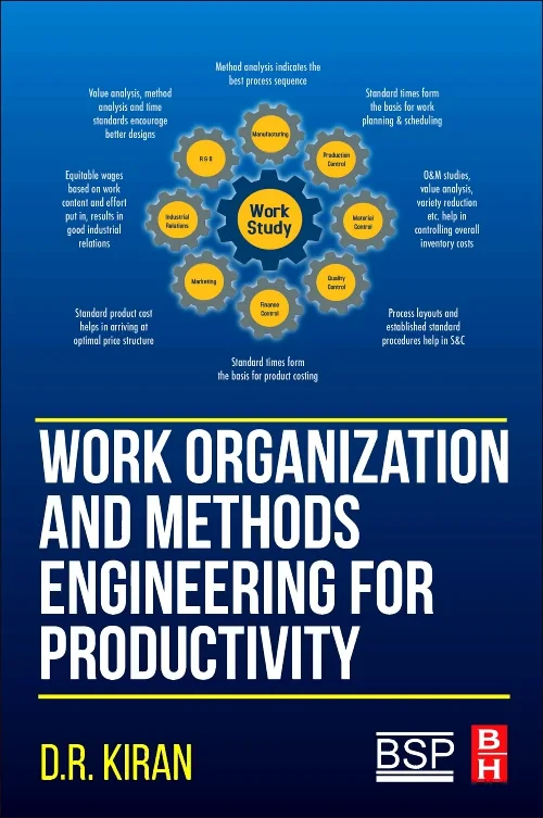 Work Organization and Methods Engineering for Prod...