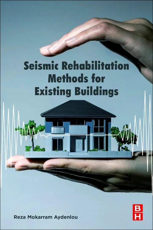 Seismic Rehabilitation Methods for Existing Buildi...