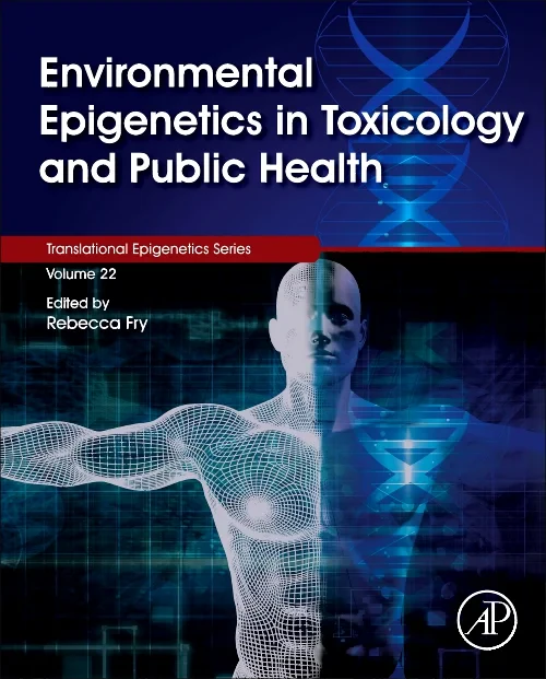 Environmental Epigenetics in Toxicology and Public...
