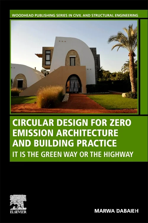 Circular Design for Zero Emission Architecture and...