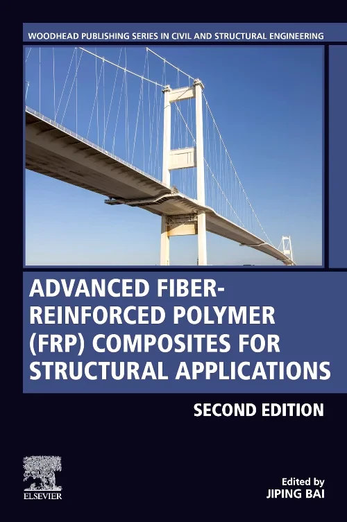 Advanced Fibre-Reinforced Polymer (FRP) Composites...