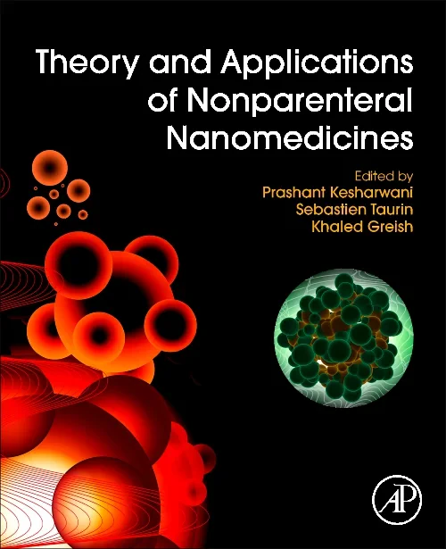 Theory and Applications of Nonparenteral Nanomedic...