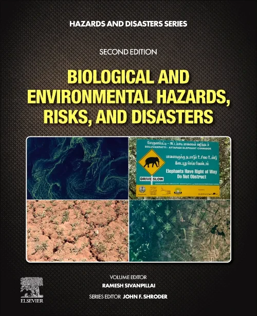 Biological and Environmental Hazards, Risks, and D...