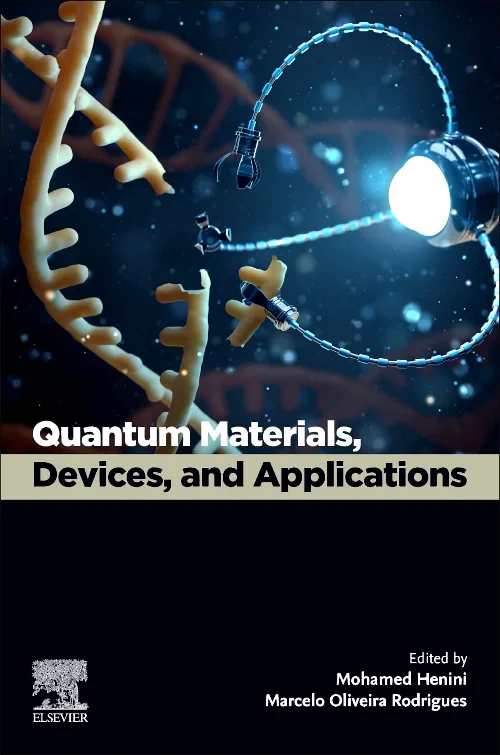 Quantum Materials, Devices, and Applications