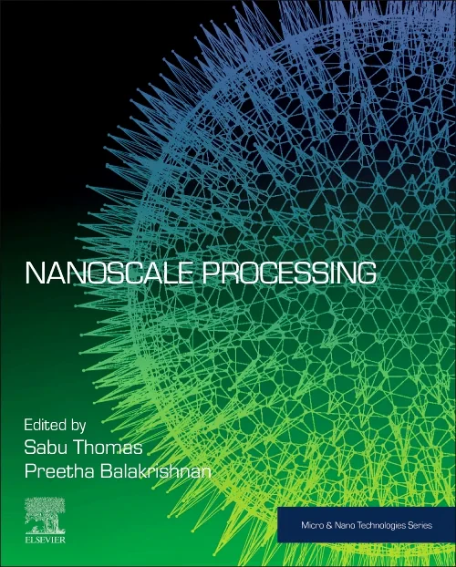 Nanoscale Processing