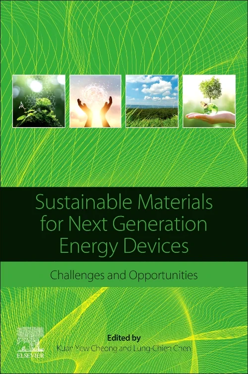Sustainable Materials for Next Generation Energy D...