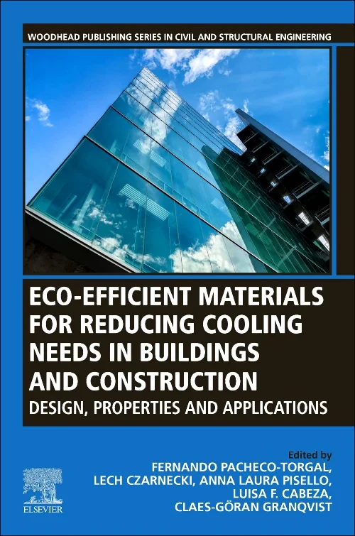 Eco-efficient Materials for Reducing Cooling Needs...