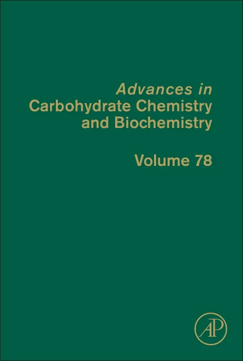 Advances in Carbohydrate Chemistry and Biochemistr...