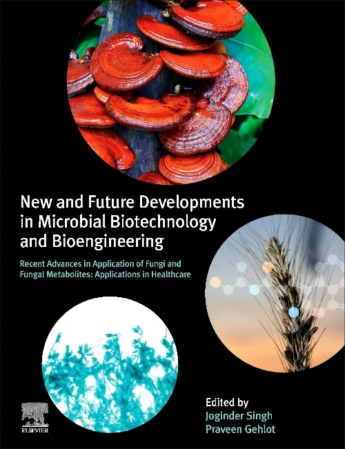 New and Future Developments in Microbial Biotechno...