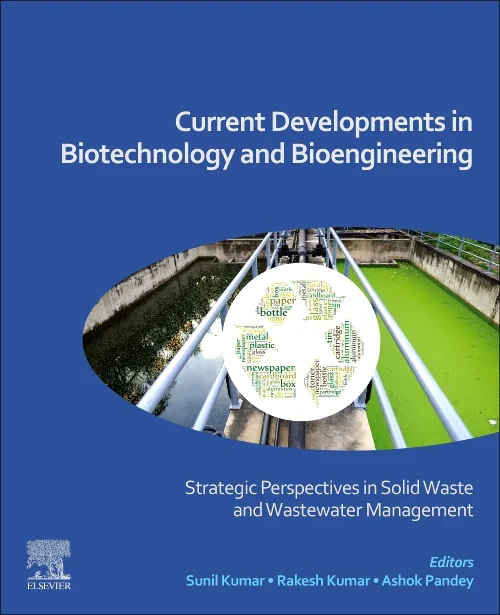 Current Developments in Biotechnology and Bioengin...
