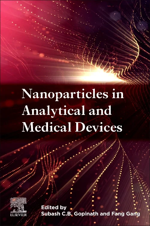 Nanoparticles in Analytical and Medical Devices