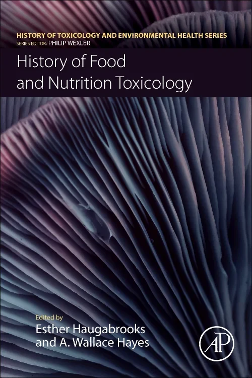 History of Food and Nutrition Toxicology