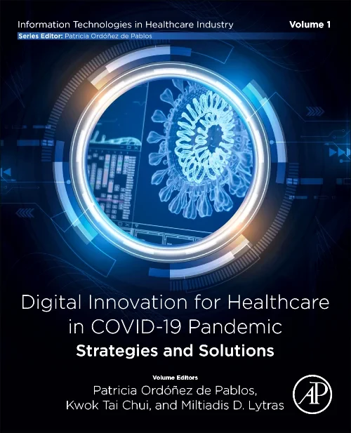 Digital Innovation for Healthcare in COVID-19 Pand...