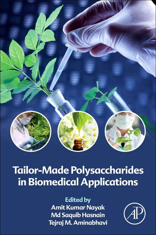Tailor-Made Polysaccharides in Biomedical Applicat...