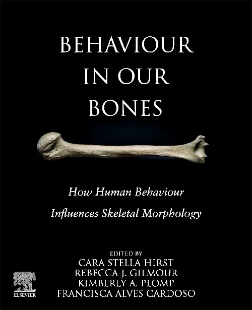 Coperta cărții "Behaviour in our Bones: How Human Behaviour Influences Skeletal Morphology" de autor necunoscut
