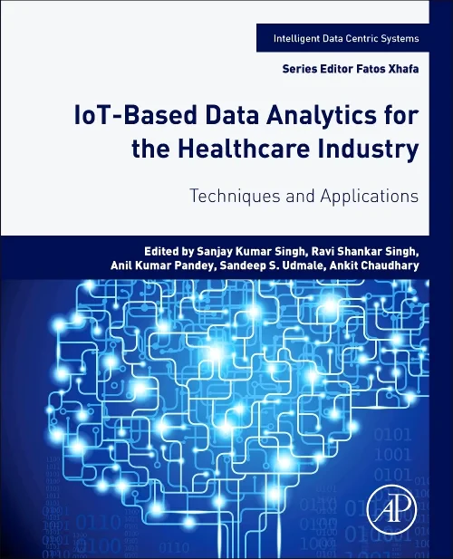 IoT-Based Data Analytics for the Healthcare Indust...