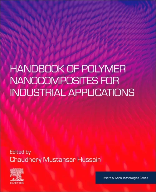 Handbook of Polymer Nanocomposites for Industrial ...