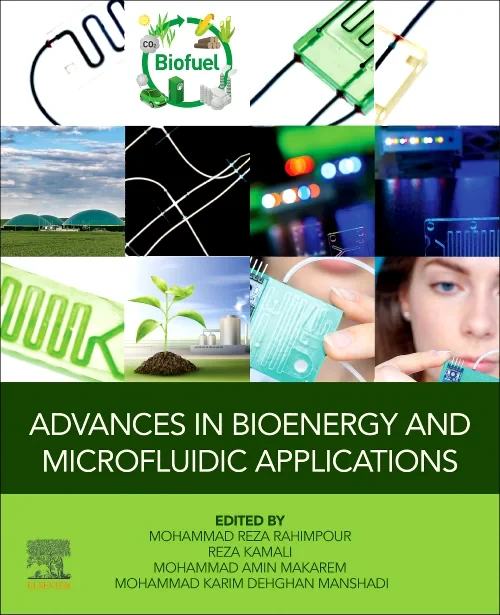 Advances in Bioenergy and Microfluidic Application...