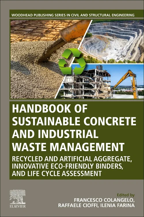 Handbook of Sustainable Concrete and Industrial Wa...