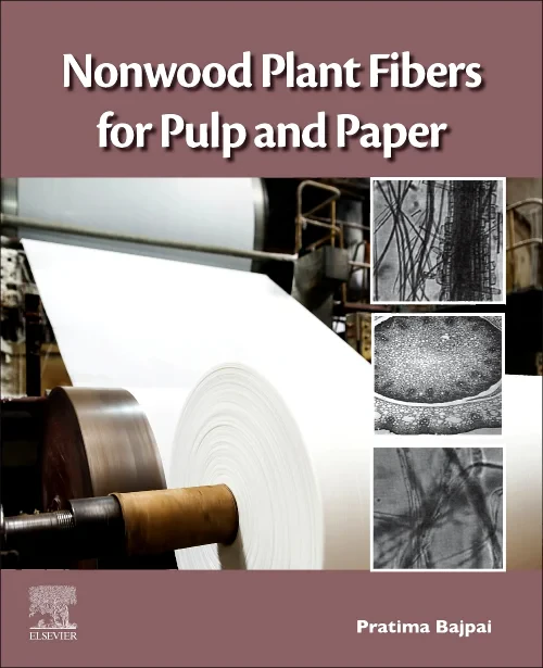 Nonwood Plant Fibers for Pulp and Paper