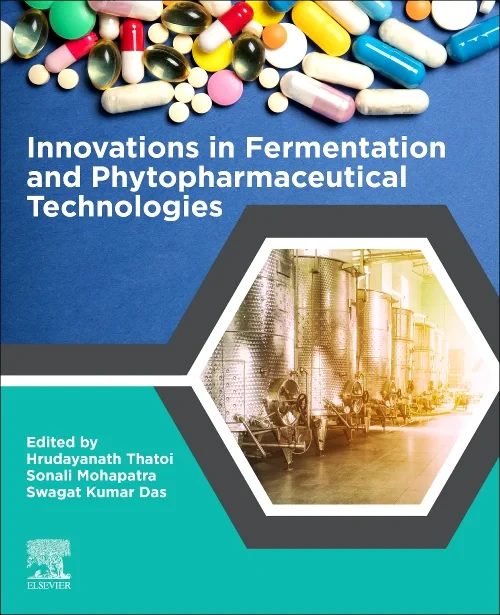 Innovations in Fermentation and Phytopharmaceutica...