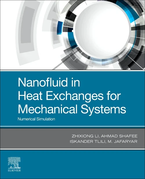 Nanofluid in Heat Exchangers for Mechanical System...